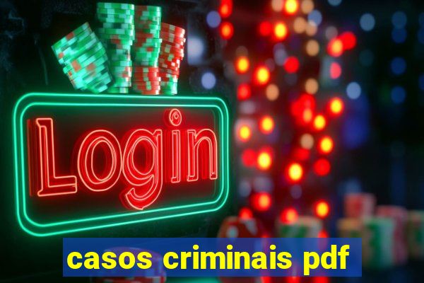 casos criminais pdf